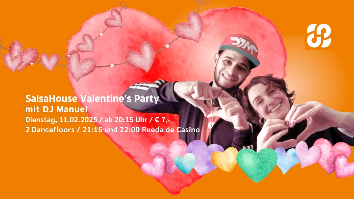 SalsaHouse Valentine\u2018s Party mit DJ Manuel