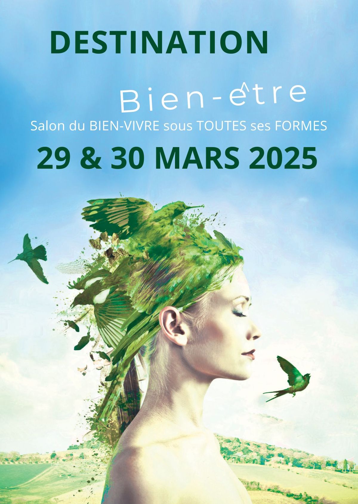 Destination Bien-\u00catre salon du Bien-Vivre sous toutes ses formes