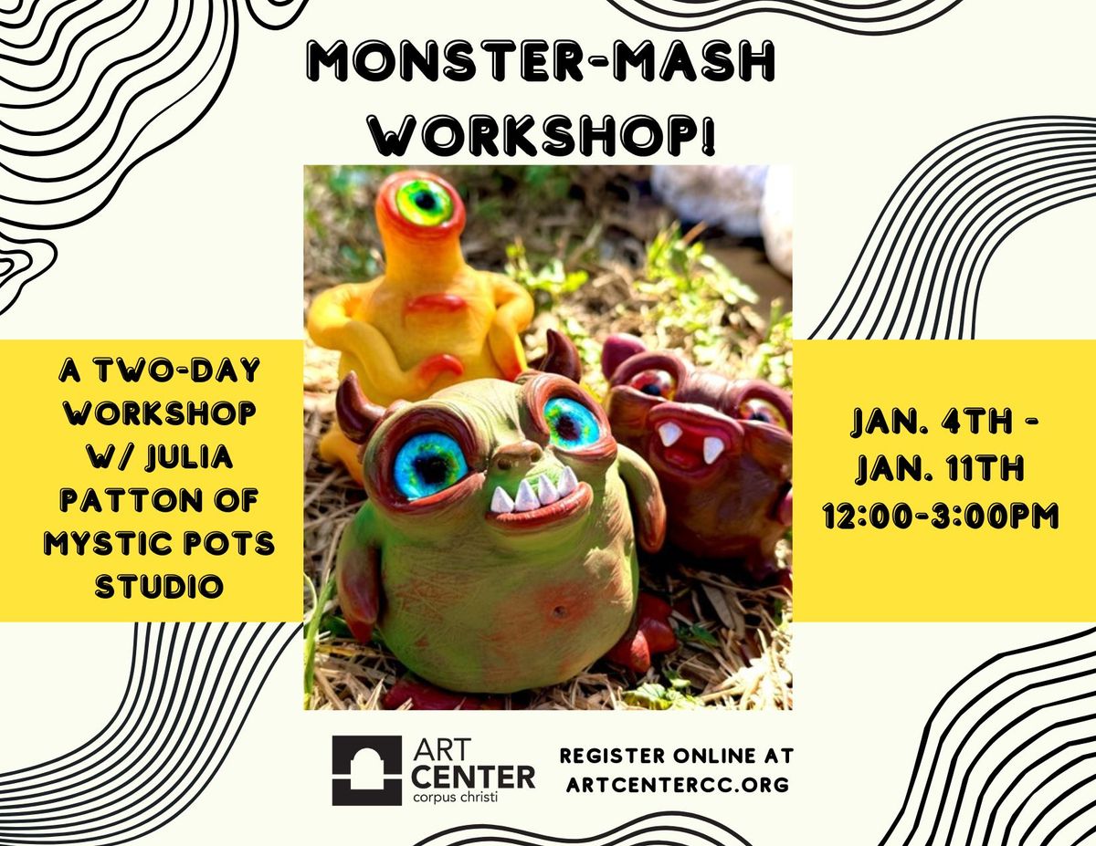 Monster Mash Workshop w\/ Julia Patton of Mystic Pots Studio