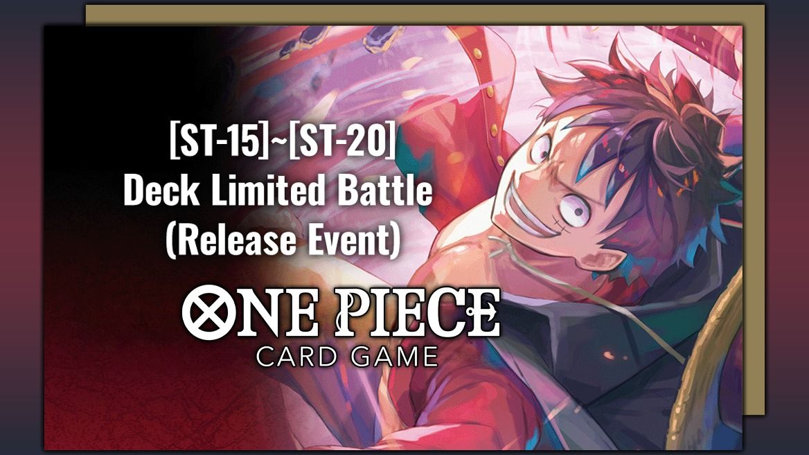 One Piece: (ST-15)~(ST-20) Deck Limited Battle - Super Center