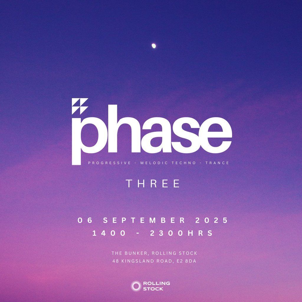Phase Three London