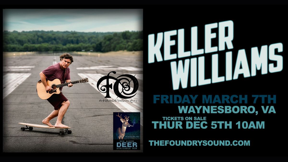 An Evening with Keller Williams at The Foundry