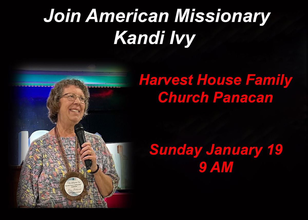 Join Pastor Lito and Chinky As They Welcome American Missionary Kandi Ivy