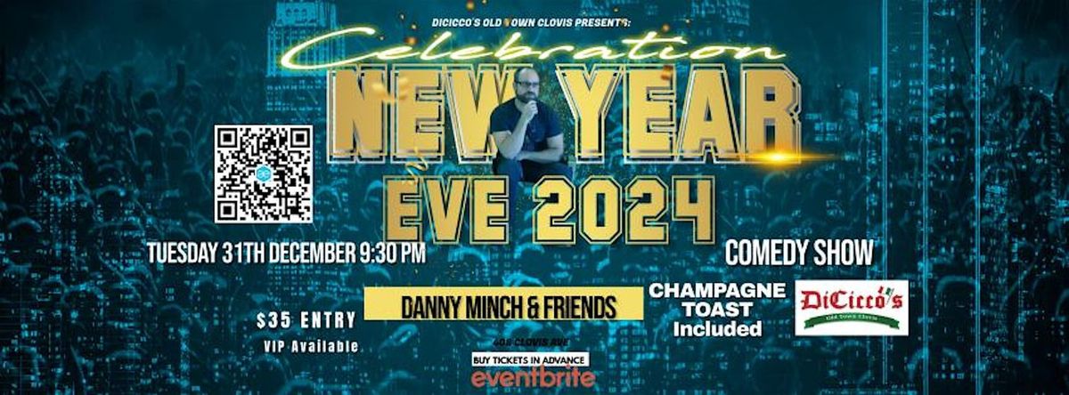 NYE Comedy Show headlining Danny Minch & Friends