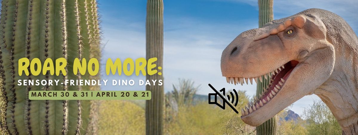 Roar No More: Sensory-Friendly Dino Days