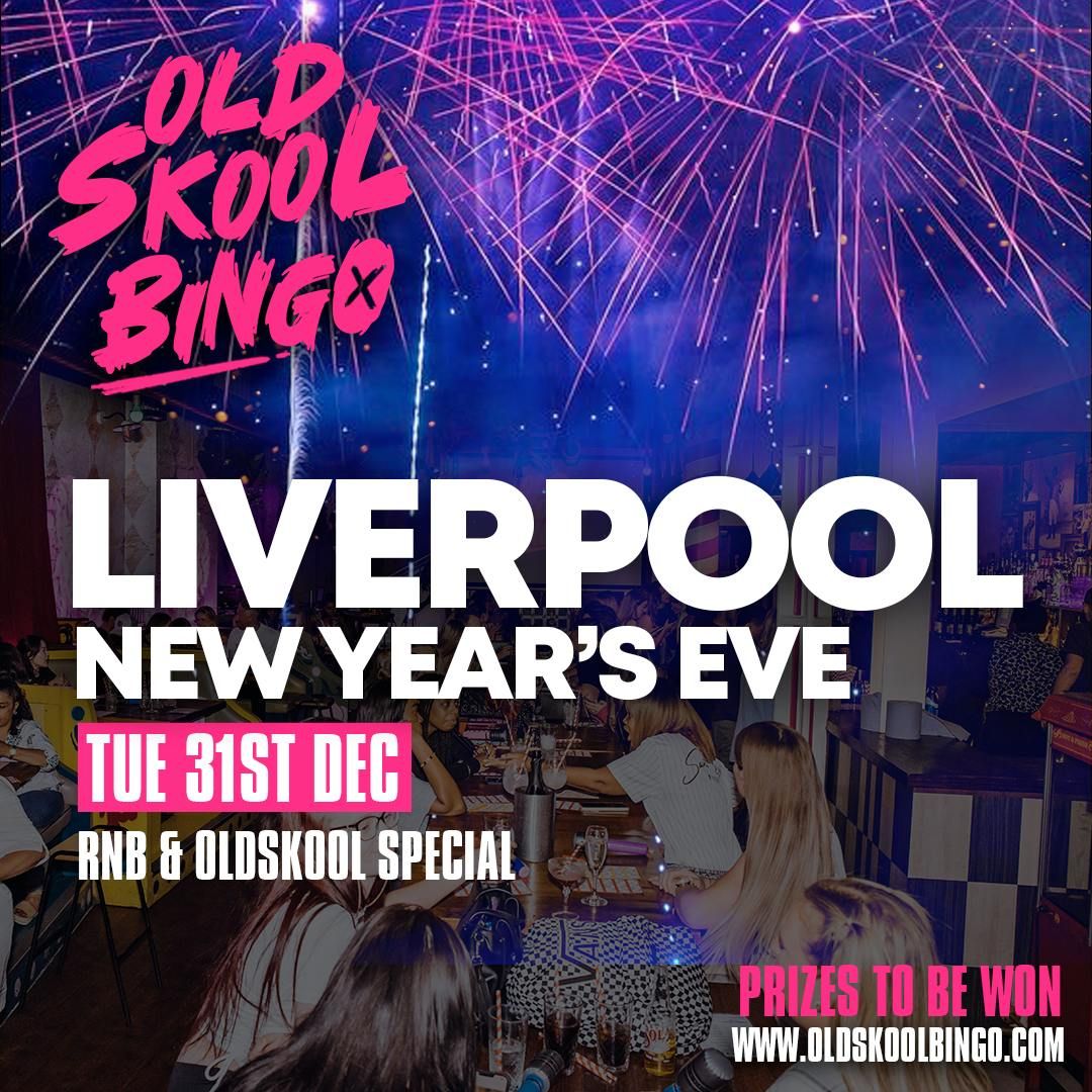 Old Skool Bingo New Years Eve Liverpool