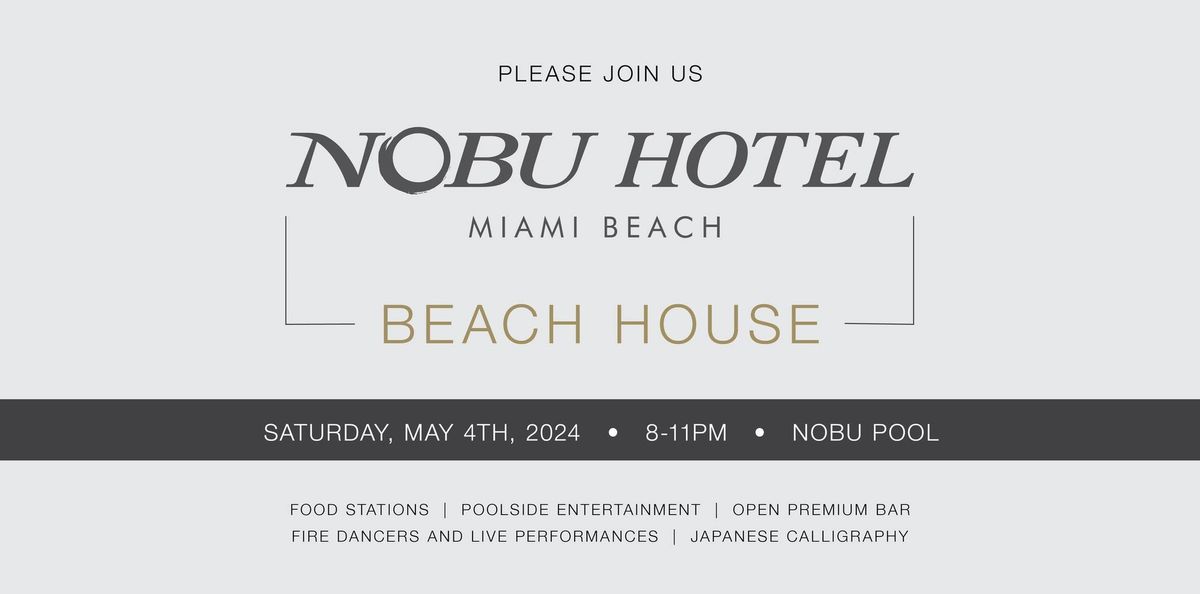 Nobu Hotel Miami Beach House 