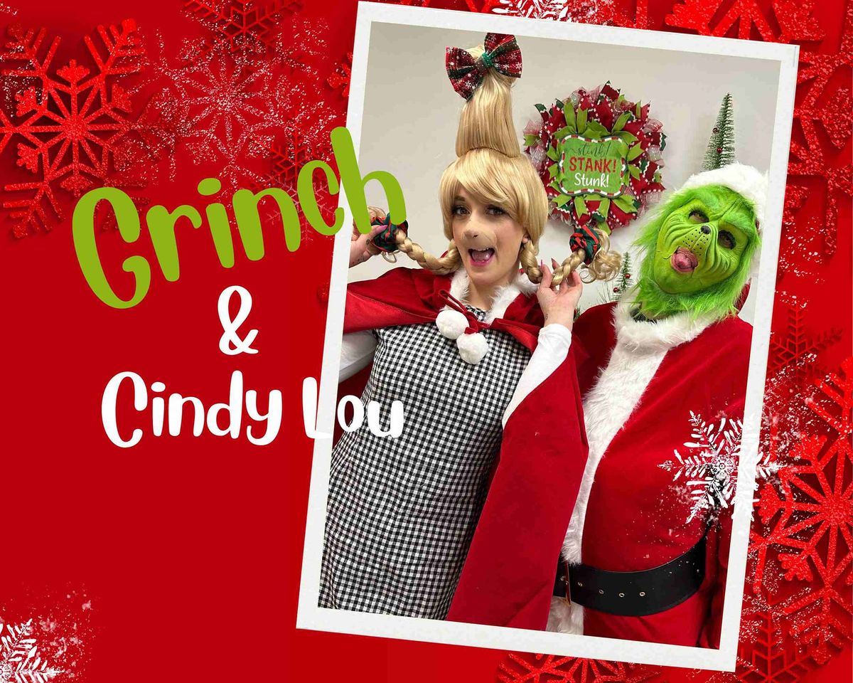 Meet the GRINCH & Cindy Lou 