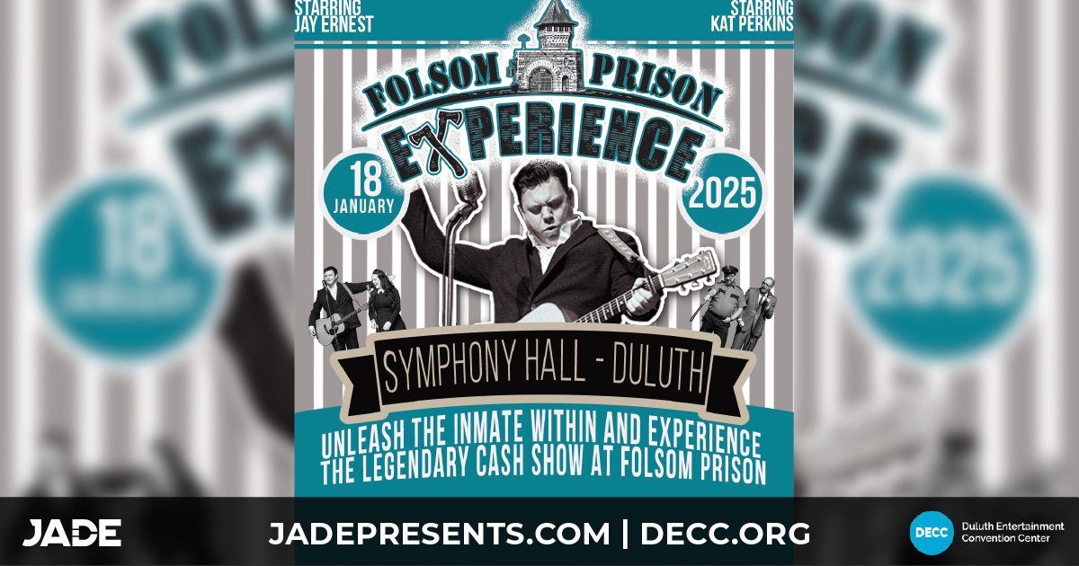 Folsom Prison Experience | Duluth, MN