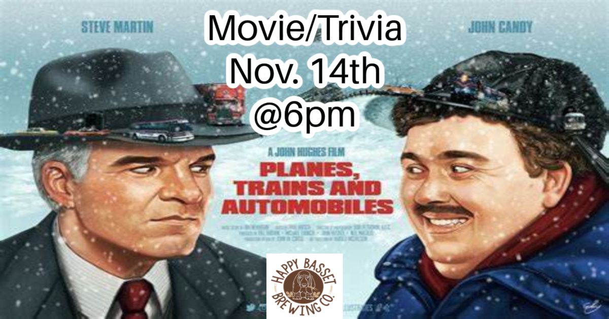 Movie\/Trivia Night - Planes Trains and Automobiles