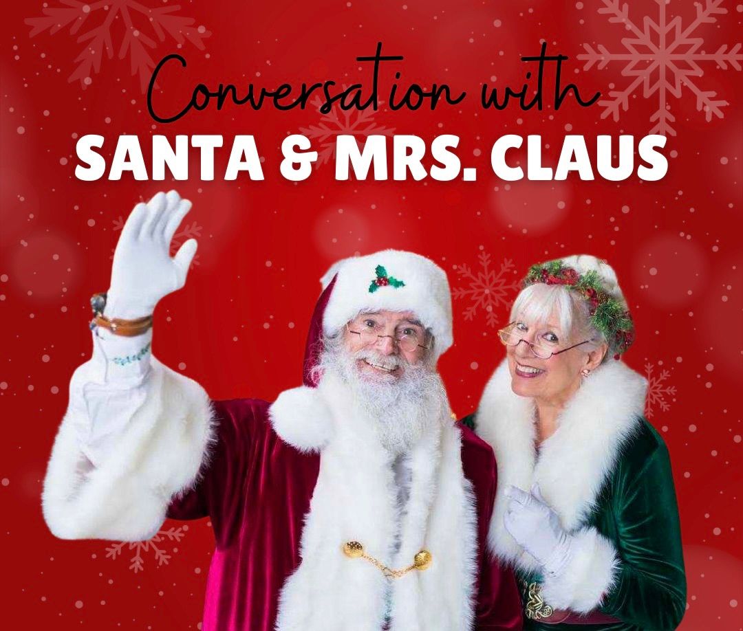 Conversation with Santa & Mrs. Claus\ud83c\udf85\ud83e\udd36