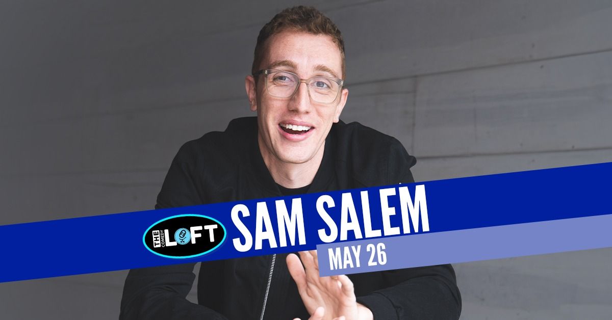 Sam Salem! May 26