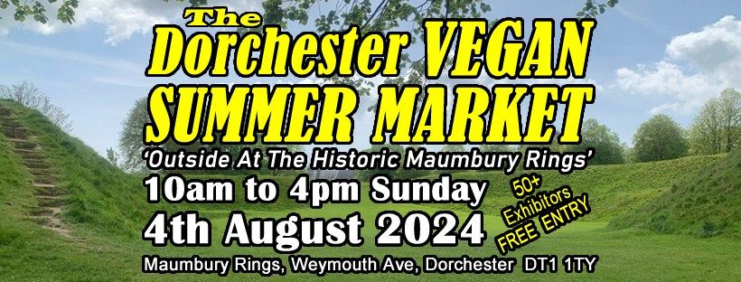 Dorchester Vegan Summer Market 2024