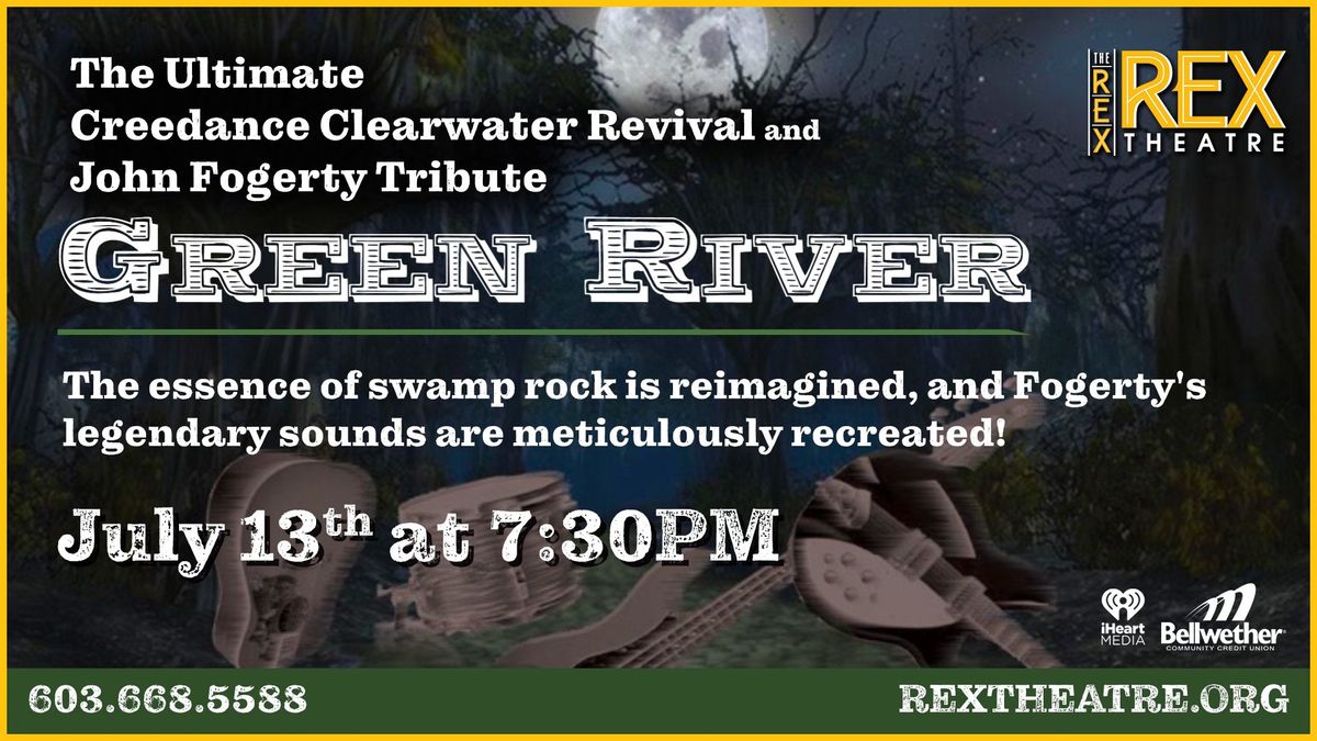 The Rex Theatre | The Ultimate Creedence Clearwater & John Fogerty Tribute Green River 
