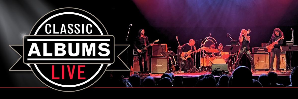 Classic Albums Live Tribute Show: Led Zeppelin - Led Zeppelin IV