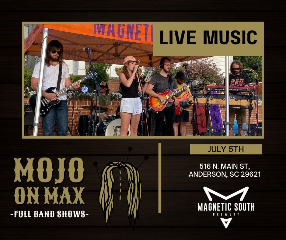 Live Music: Mojo On Max