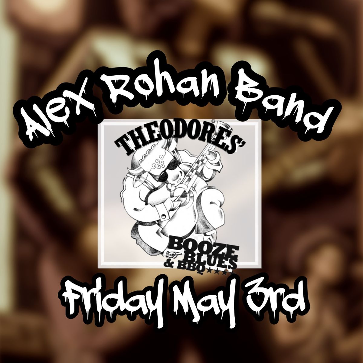 Alex Rohan Band @ Theodores\u2019 Booze, Blues, & BBQ 