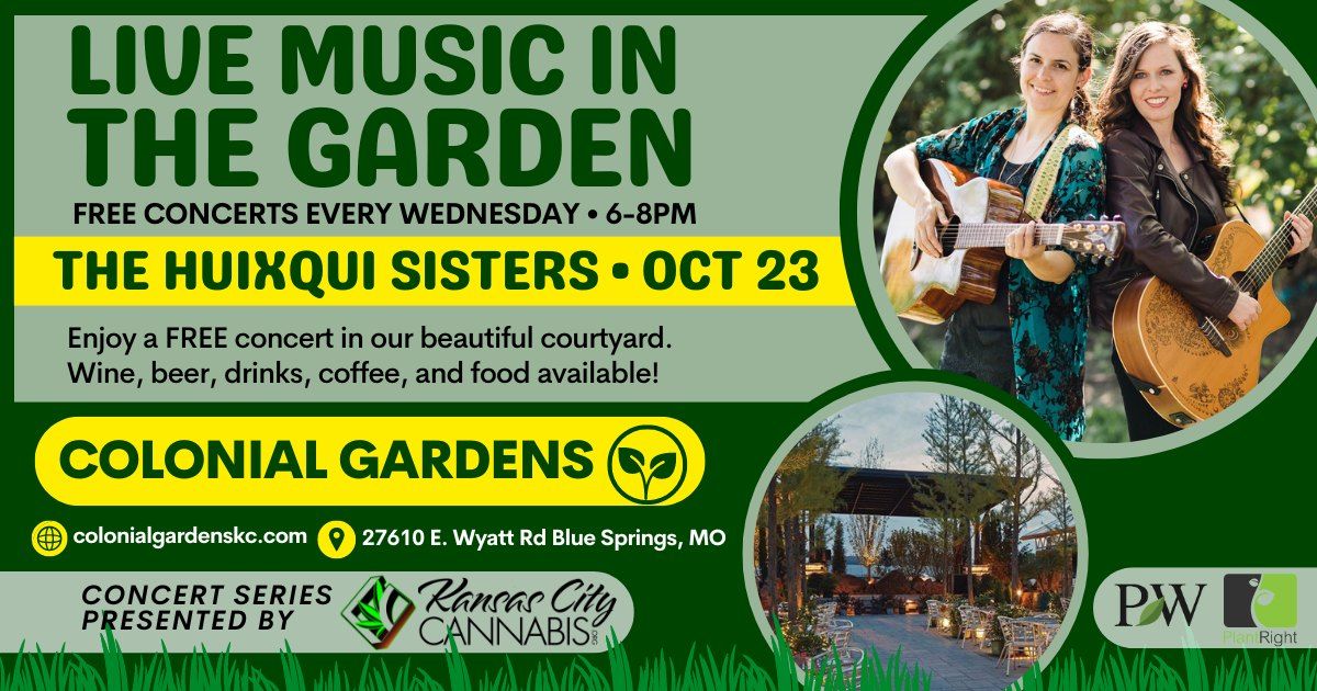 FREE concert in The Garden: The Huixqui Sisters  on Wed., October 23 at 6PM