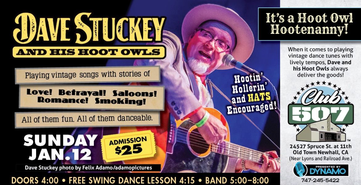 Dave Stuckey: It's HOOT OWLS Hootenanny at Club 507