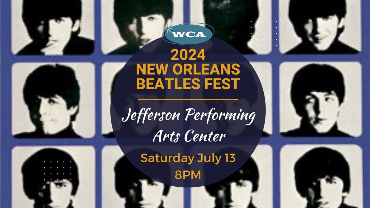 The 2024 New Orleans Beatles Festival:  HARD DAYS NIGHT LIVE! 
