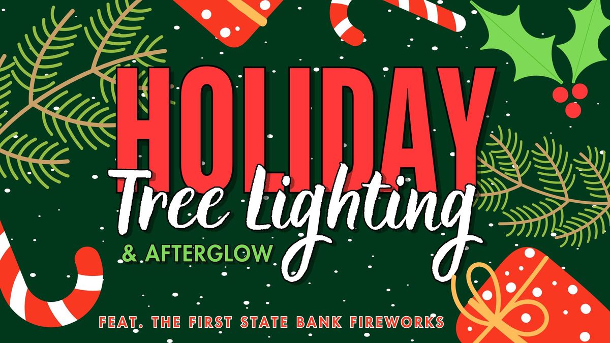 Holiday Tree Lighting & Afterglow