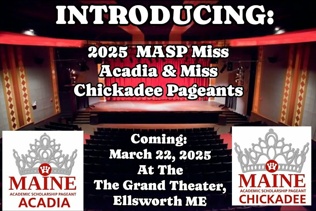 2025 MASP Miss Acadia & Miss Chickadee Pageants