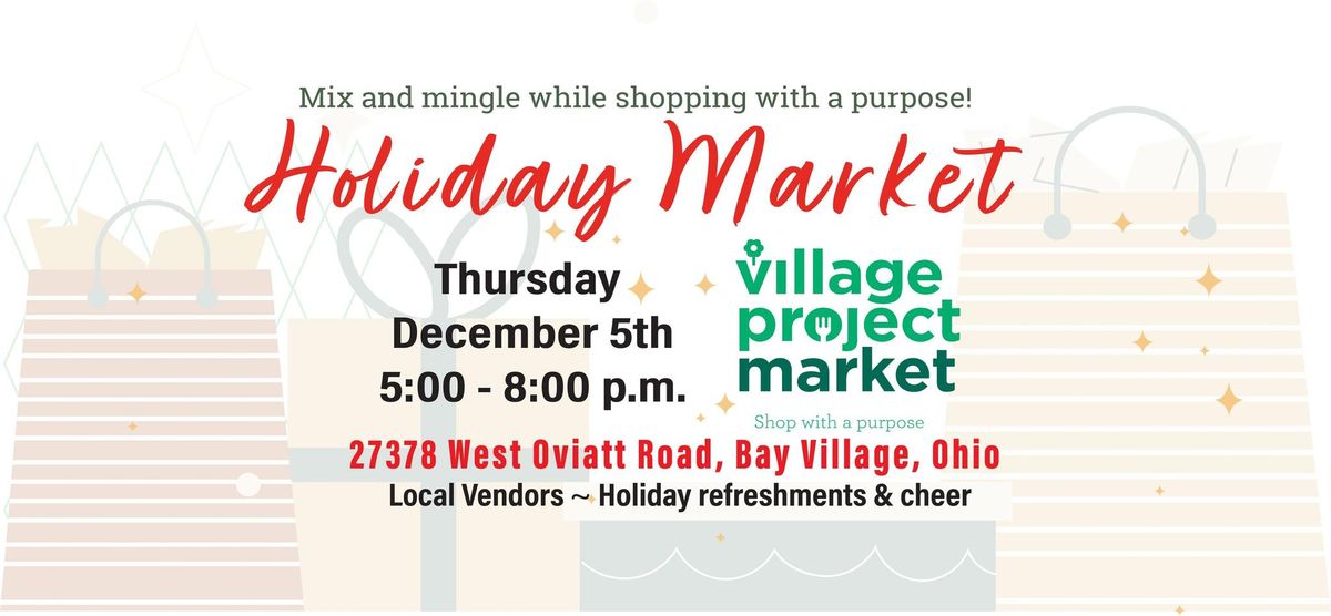 Village Project Holiday Market