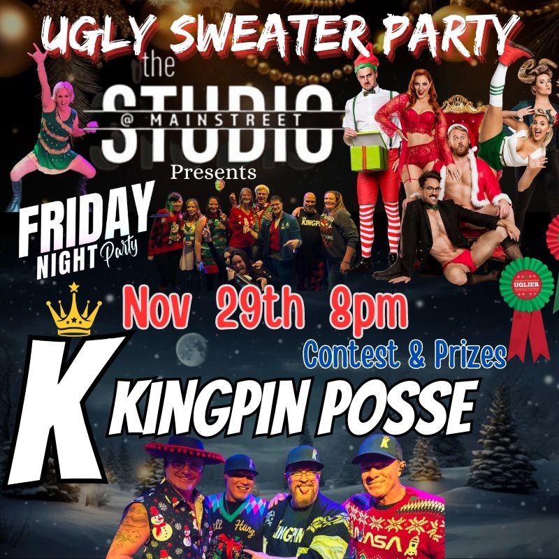 Kingpin Posse - Studio - Ugly Sweater Party 