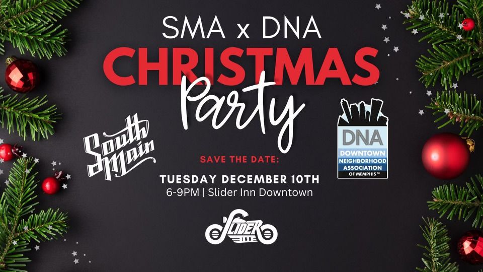 SMA + DNA Downtown Christmas Party!