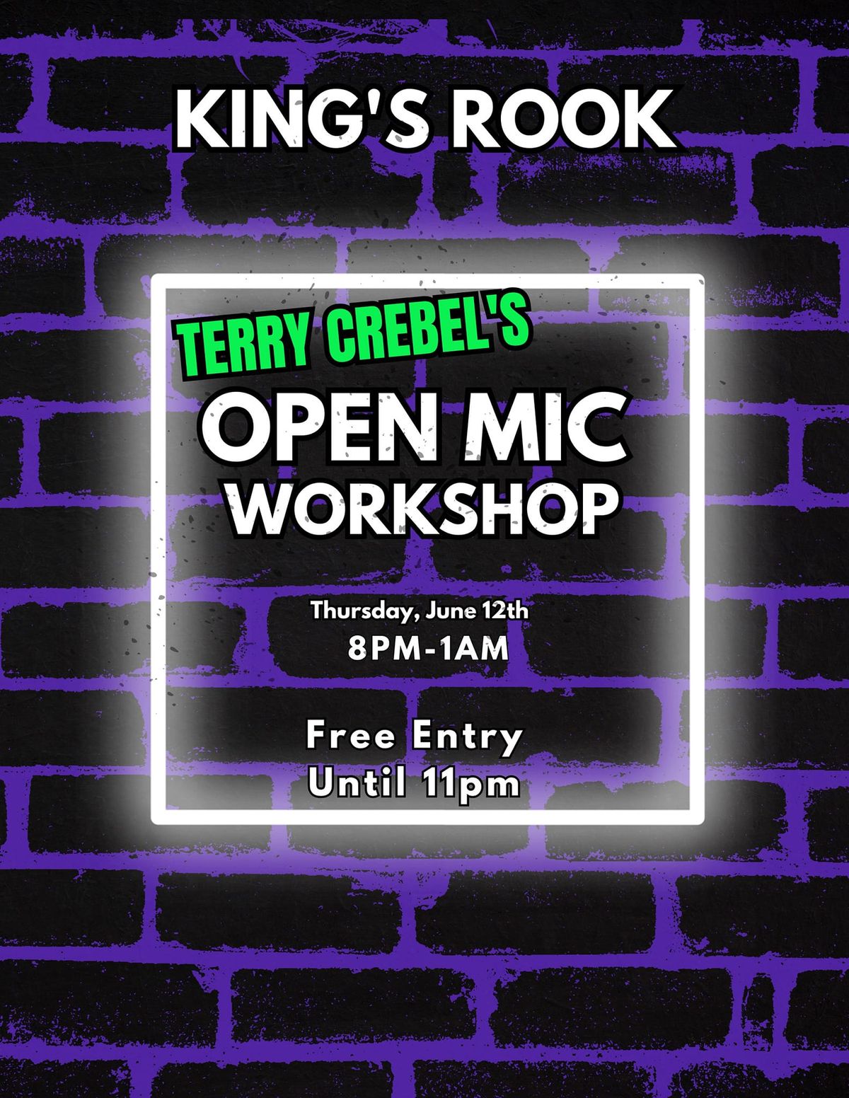 Terry Crebel's Open Mic Workshop.