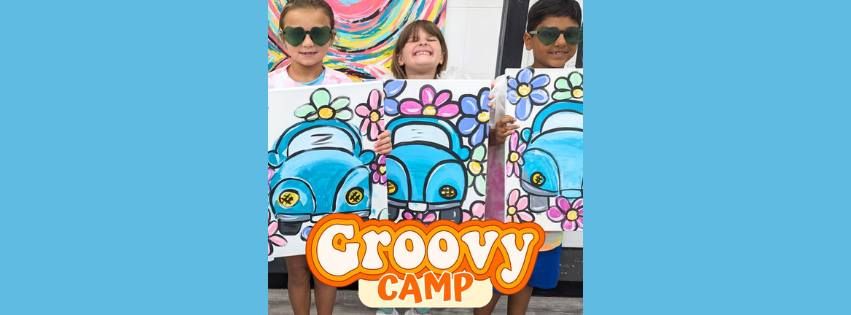 Groovy Camp, $115, July 16, 17 & 18, 1-3pm, ages 6-12