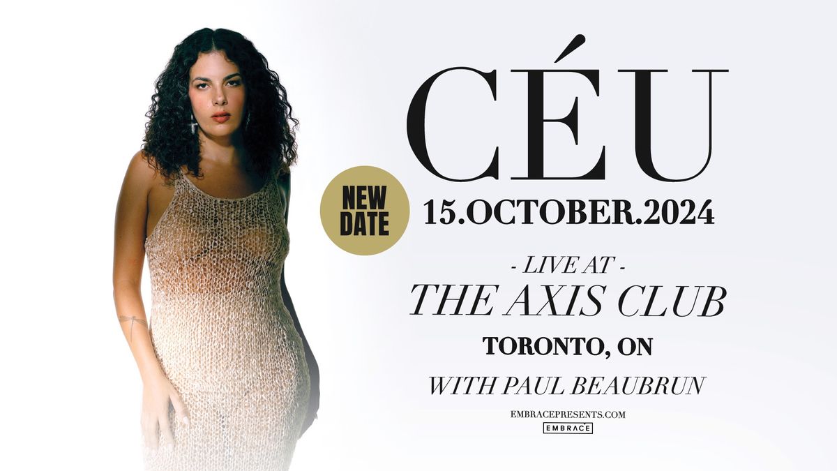 C\u00e9u @ The Axis Club | October 15th
