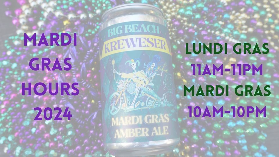 mardi gras hours