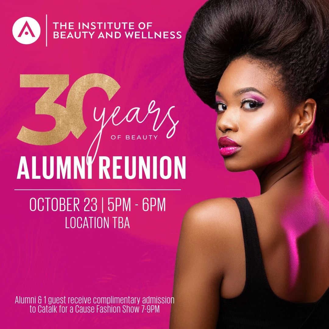 30 Years of Beauty and Wellness Alumni Reunion