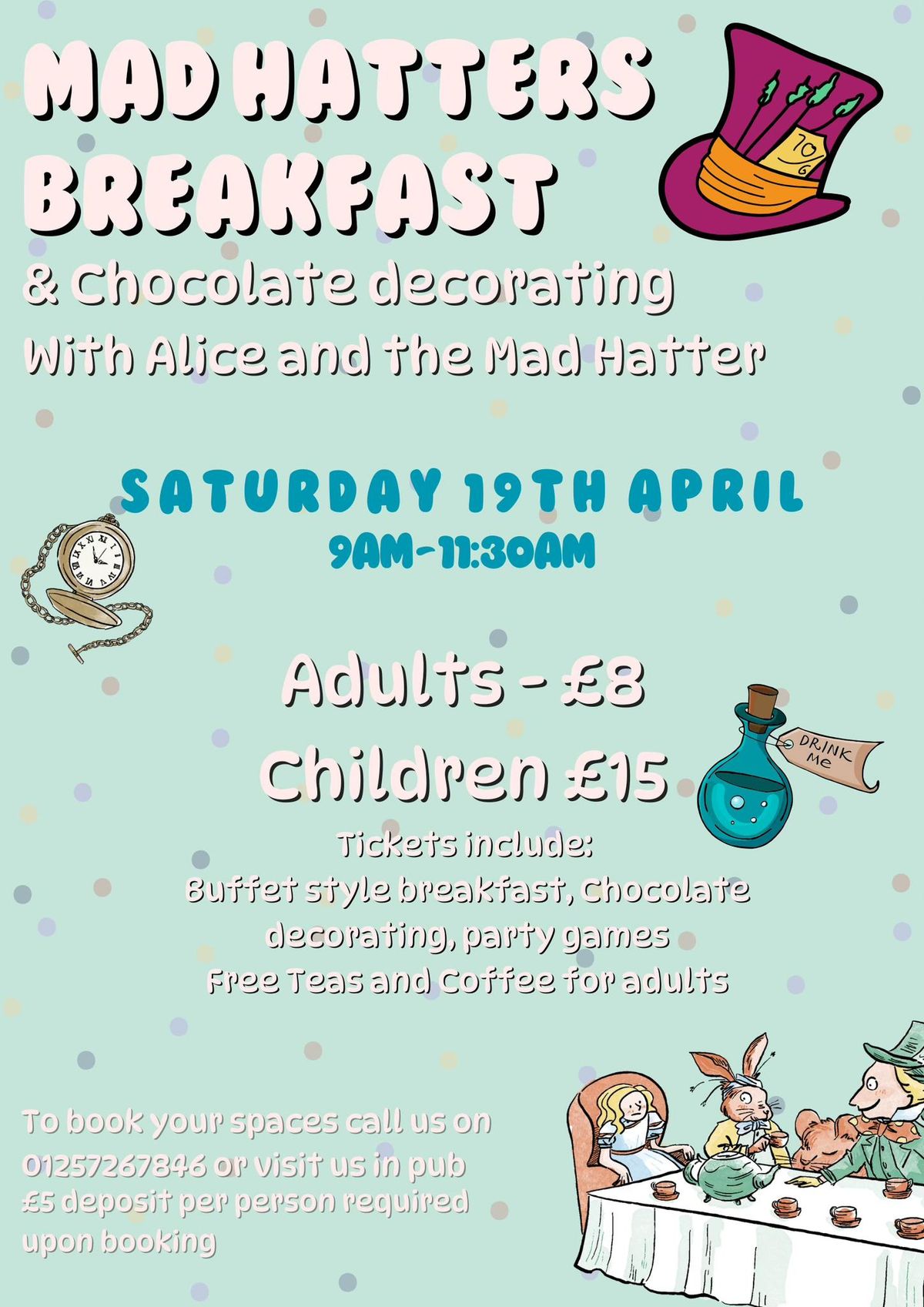 Mad Hatters Breakfast with Chocolate Decorating\ud83c\udf6b\ud83c\udf73