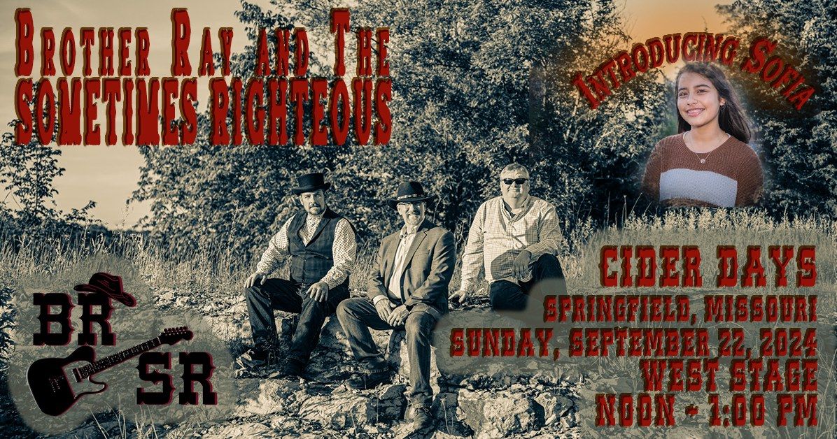 Brother Ray and the Sometimes Righteous at Cider Days