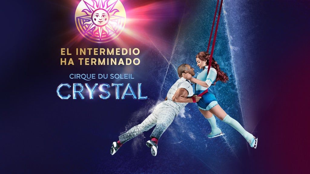 Cirque Du Soleil Crystal Tickets Palacio De Dep Martín Carpena