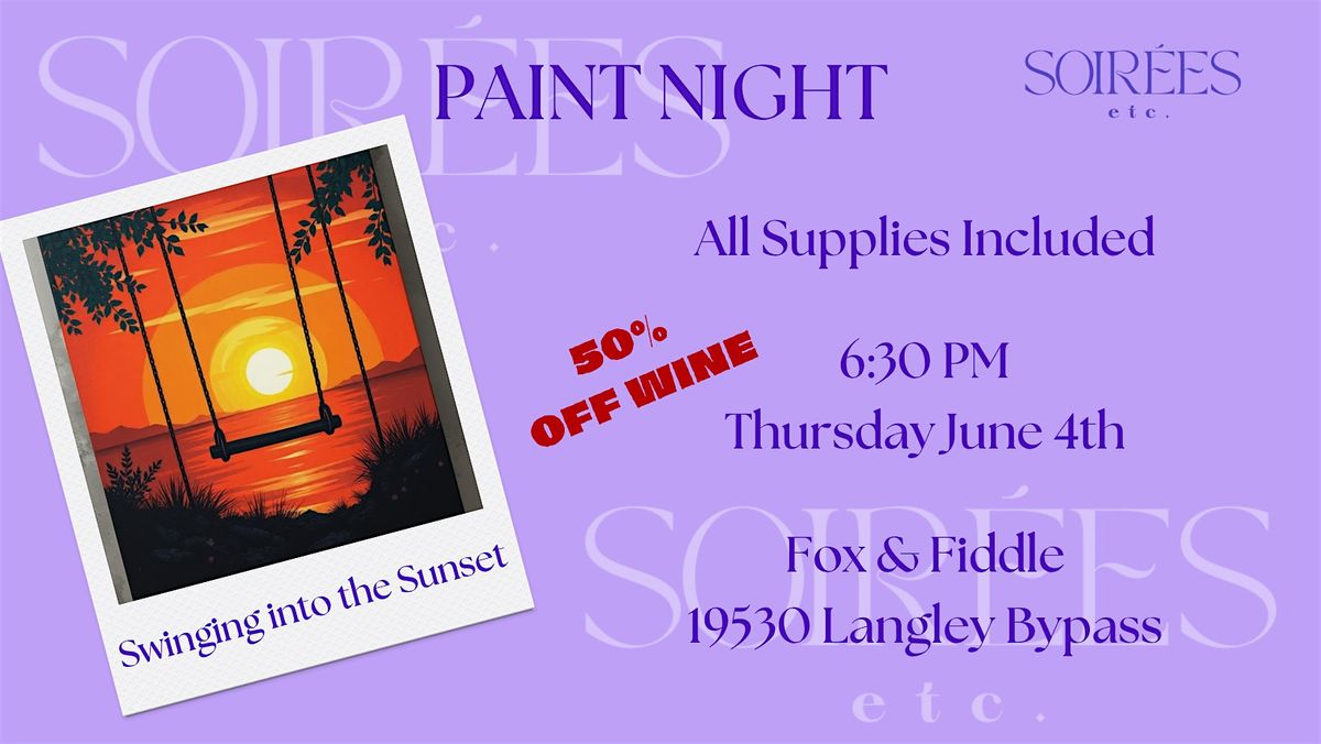 Sunset Paint Night + 50% Off Wine at Fox & Fiddle