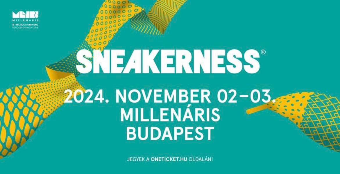 Sneakerness Budapest 2024