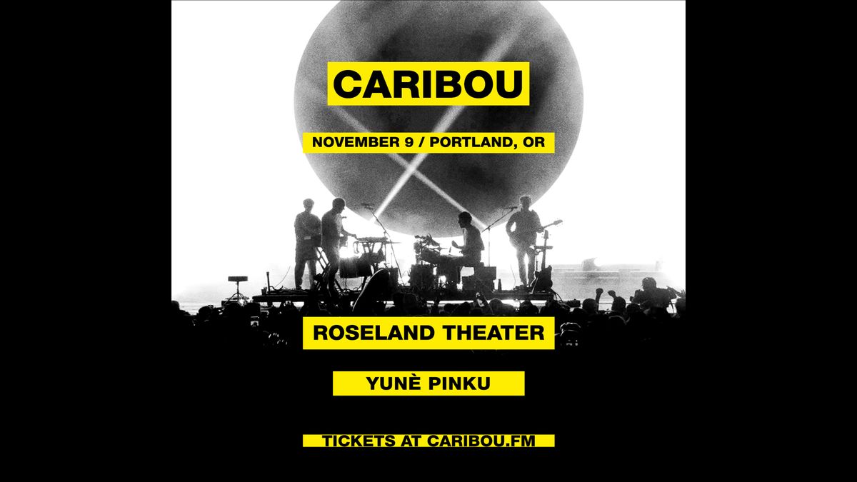 Caribou - Roseland Theater - Portland, OR