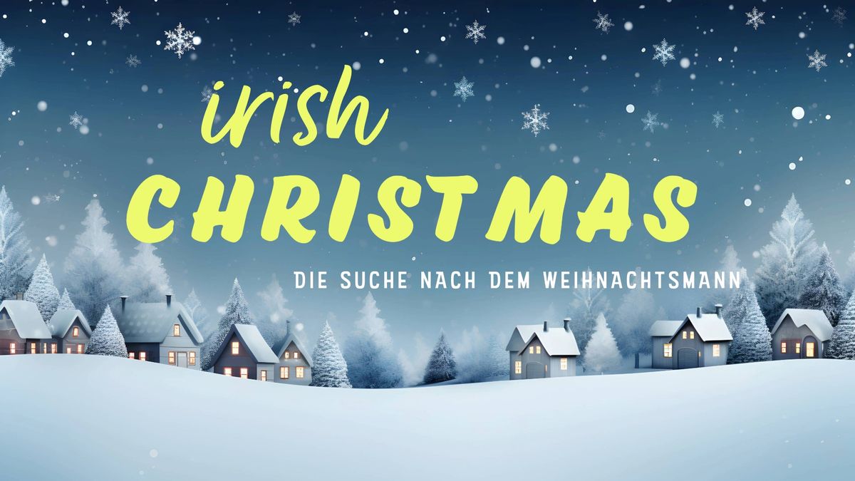 Irish Christmas der Tap Connection Berlin