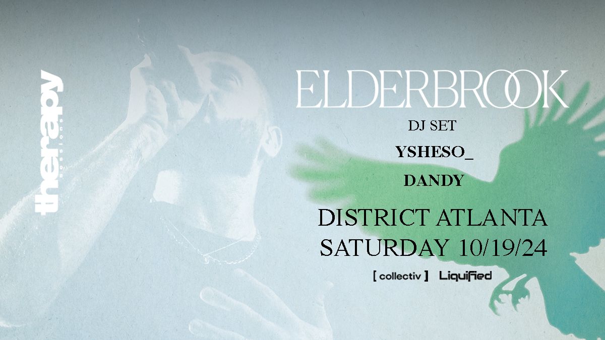 Elderbrook (DJ Set) at District | Atlanta, GA