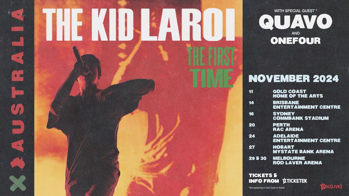 The Kid LAROI - THE FIRST TIME TOUR [PERTH]