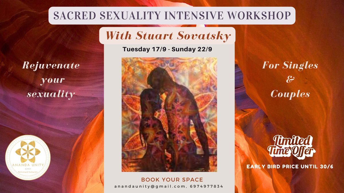 Sacred Sexuality Intensive Workshop with Stuart Sovatsky