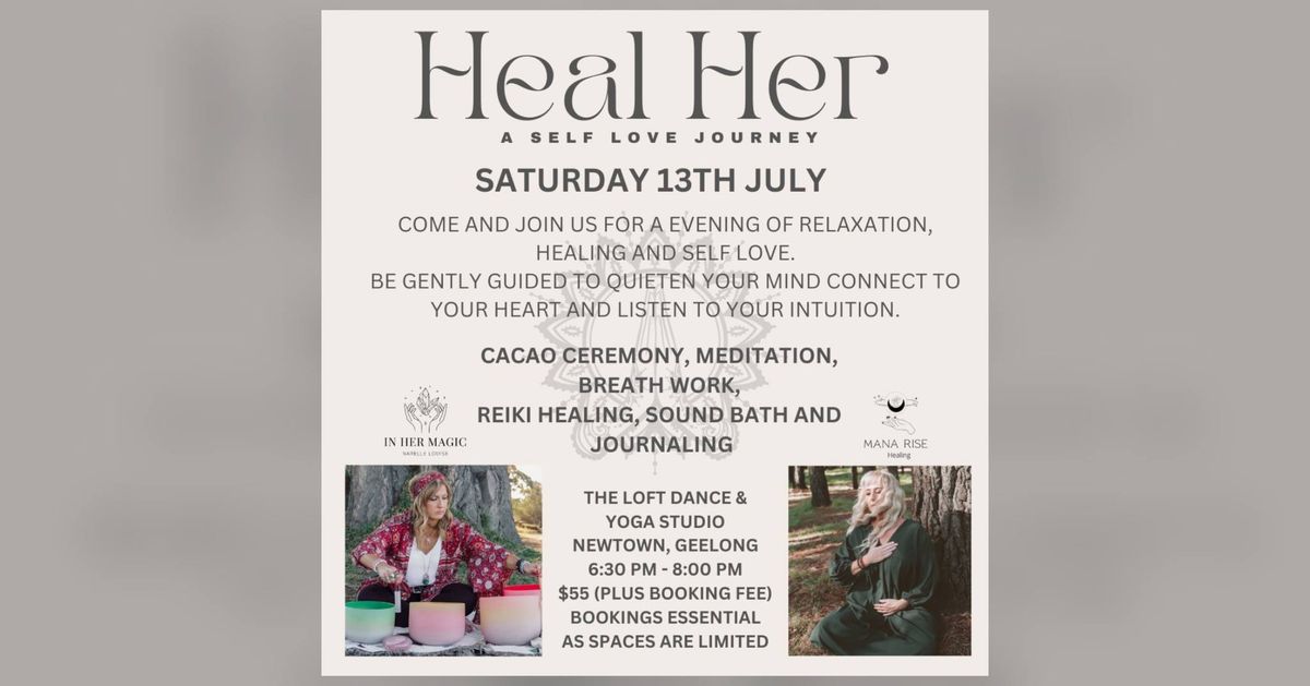 HEAL HER: Cacao Ceremony, Breathwork, Meditation, Reiki Healing, Sound Healing, Journaling
