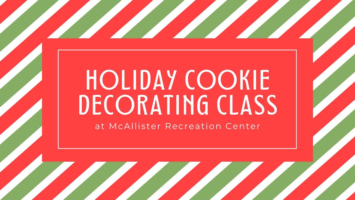 Holiday Cookie Decorating Class