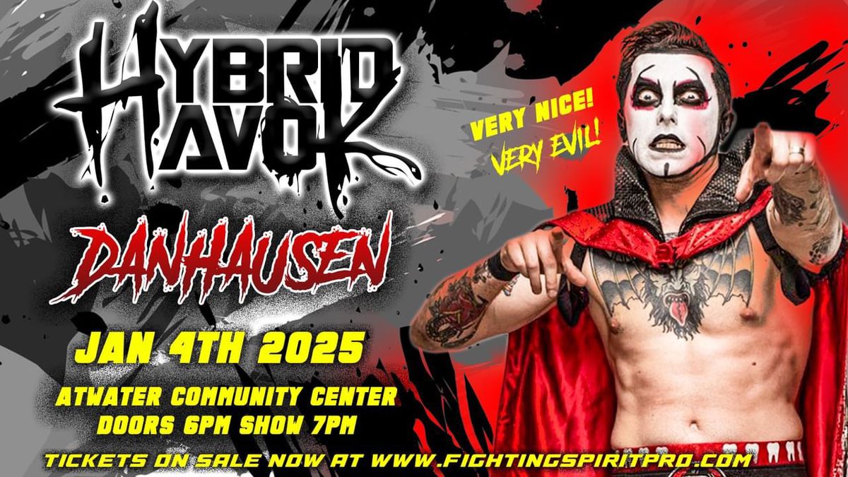 Fighting Spirit Pro presents Hybrid Havok