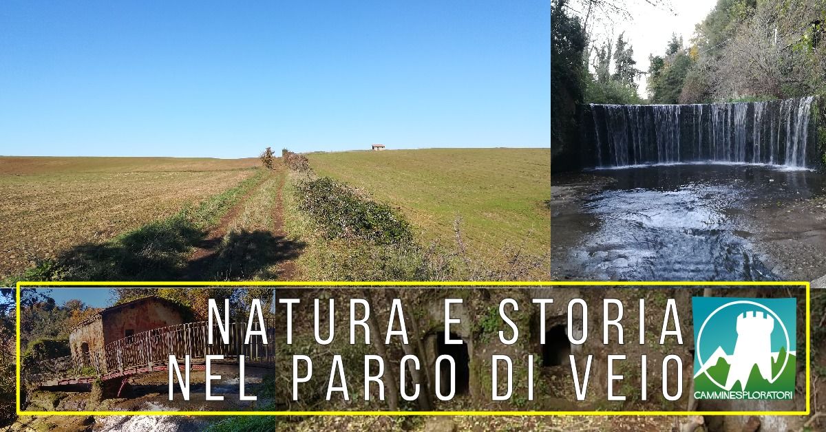 Natura e Storia nel Parco di Veio