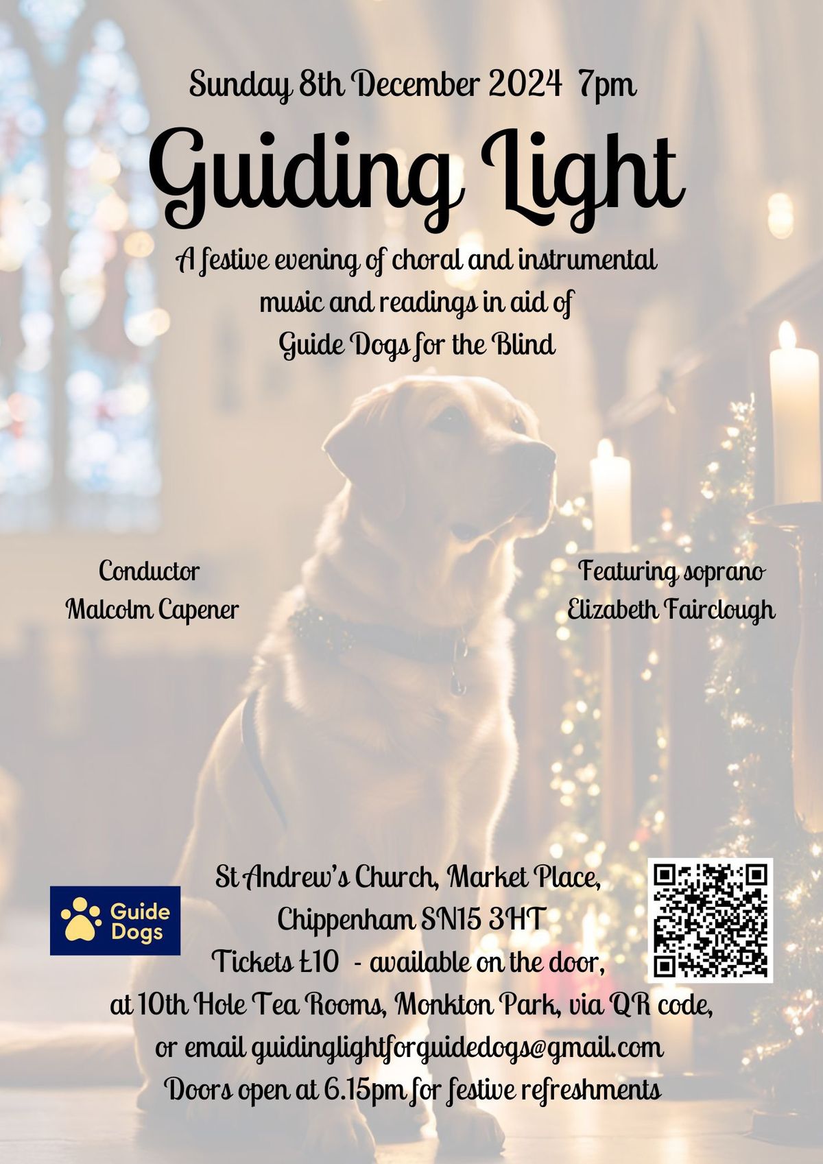 Guiding Light: a festive evening of choral -and instrumental music and reading in aid of Guide Dogs