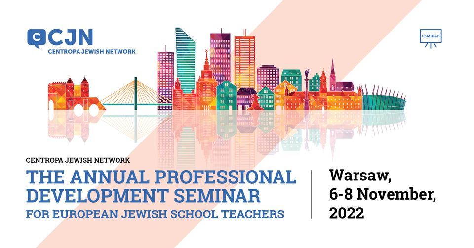 Professional development seminar in Warsaw, Poland \/ Centropa Jewish Network
